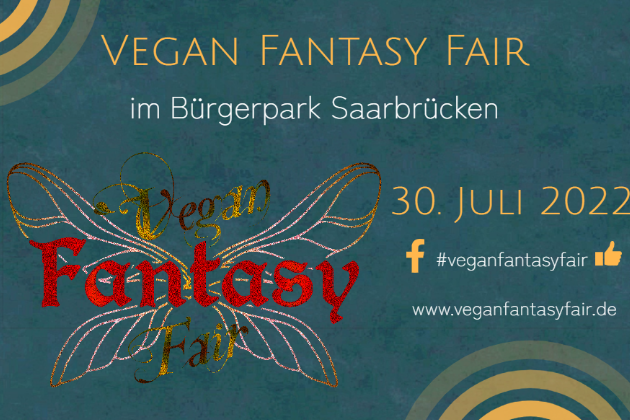 Vegan Fantasy Fair – die Outdoor-Messe für Mensch, Tier, Umwelt , Fantasy und (Rollen-)Spiel