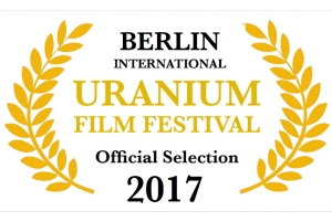 Internationales Uranium Film Festival Berlin #IUFFBerlin
