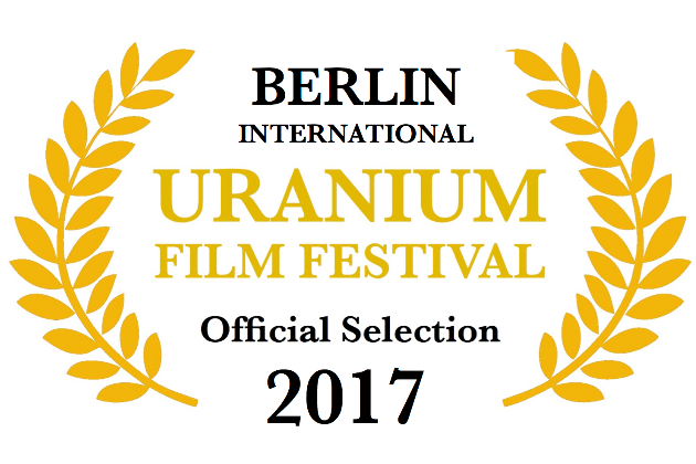 Internationales Uranium Film Festival Berlin #IUFFBerlin